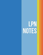 LPN Notes: Funny Nursing Theme Journal Notebook - Includes: Quotes From My Patients and Coloring Section - Graduation And Appreciation Gift For LPN