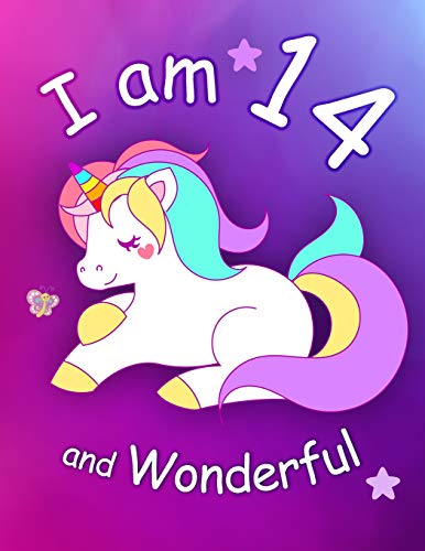 I am 14 and Wonderful: Cute Unicorn 8.5x11 Activity Journal. Sketchbook. Notebook. Diary Keepsake for Women & Girls! Makes a great gift for her