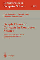 Graph-Theoretic Concepts in Computer Science: 25th International Workshop. WG'99. Ascona. Switzerland. June 17-19. 1999 Proceedings (Lecture Notes i