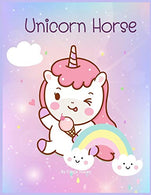 Unicorn Horse: Unicorn Coloring Books for Girls Ages 8-12 by Unicorn Horse (Vol)