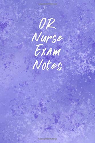 OR Nurse Exam Notes: Funny Nursing Theme Notebook - Includes: Quotes From My Patients and Coloring Section - Graduation And Appreciation Gift For OR