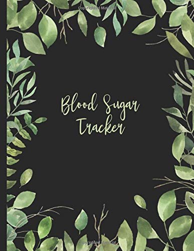 Blood Sugar Tracker: Record Daily Glucose Readings 4x/Day - 7 Days/Week | 56 Weekly Logs - More Than One Year | BONUS Motivational Coloring Pages!