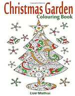 Christmas Garden Colouring Book: Christmas Colouring Book for Adults Featuring Creative Christmas Trees - A Colouring Gift for Magical Christmas Dec