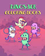 Dinosaur coloring Books: Giant images coloring book for variety of Dinosaur. Let's have fun and relaxation.