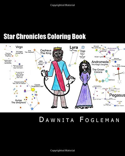 Star Chronicles Coloring Book: Bible Based Study of the Constellations