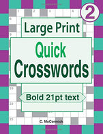 Large Print Quick Crosswords: Volume 2