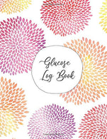 Glucose Log Book: Easy Weekly Page Layout | Track Blood Sugar For 52 + Weeks | Pink Peach Purple Watercolor Abstract Flower Design