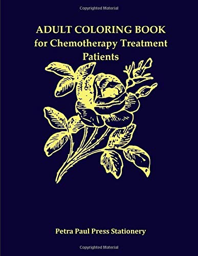 Adult Coloring Book for Chemotherapy Treatment Patients: Coloring in Nature. Flowers Trees Plants|Plus Doodle Sketchbook|Large 8.5x11 Inches|122 Cre