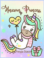 Unicorn Princess: Unicorn Coloring Books for Girls Ages 8-12 by Unicorn Princess (vol)