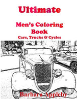 Ultimate Men's Coloring Book: Cars. Trucks. & Cycles