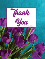 Thank You Purple Tulip Edition: Blank Lined Journal