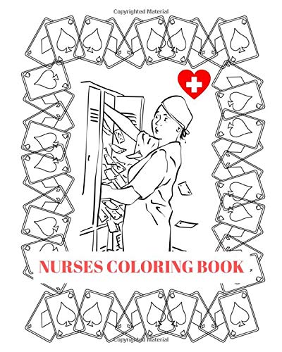 Nurses Coloring Book: Playing Cards And Having Fun