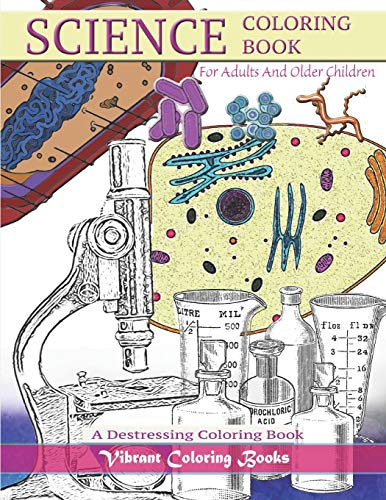 Science Coloring book for adults and older children: A Distressing coloring book