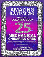 Amazing Illustrations  Mechanical Cnidarian Orbs: Adult Coloring Book