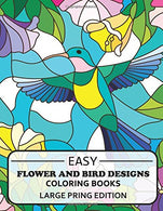 Easy Flowers Designs Large Print Edtion: Beautiful Adult Coloring Books